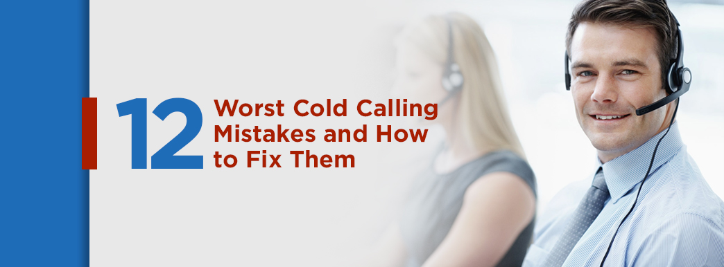 cold calling mistakes and how to fix them
